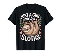 Just A Girl Who Loves Sloths Sloth Animal Lovers Nature T-Shirt