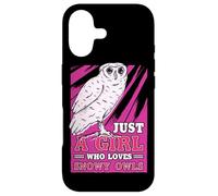 Just A Girl Who Loves Snowy Owls Bird Watching Bird Lover Case for iPhone 17
