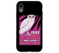 Just A Girl Who Loves Snowy Owls Bird Watching Bird Lover Case for iPhone XR