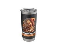 Just a Girl who Loves Squirrels. Squirrels Squirrel Stainless Steel Insulated Tumbler