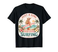 Just A Girl Who Loves Surfing Woman Surfer Cute Surfboard T-Shirt