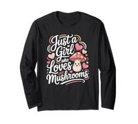 Just a Girl who Loves Sweet Mushrooms Kawaii toadstools Long Sleeve T-Shirt