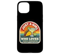 Just A Girl Who Loves Tacos And Margaritas Mexican Women Fun Case for iPhone 15 Plus