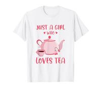 Just A Girl Who Loves Tea Tea Drinker Tea Lover Cup Of Tea T-Shirt