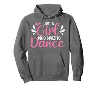 Just A Girl Who Loves To Dance For Dancing Dancer Pullover Hoodie, Adult Unisex, Asphalt Grey, Large
