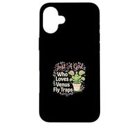 Just A Girl Who Loves Venus Fly Trap Case for iPhone 16 Plus