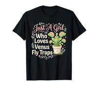 Just A Girl Who Loves Venus Fly Trap T-Shirt