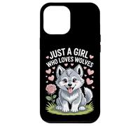 Just A Girl Who Loves Wolves Wolves Experience Nature Lover Case for iPhone 12 Pro Max