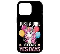 Just A Girl Who Loves Yes Days Unicorn Case for iPhone 16 Pro
