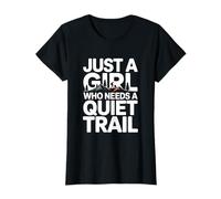 Just a Girl Who Needs a Quiet Trail Hiking Solo Hiker T-Shirt