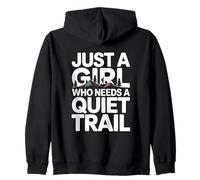 Just a Girl Who Needs a Quiet Trail Hiking Solo Hiker Zip Hoodie