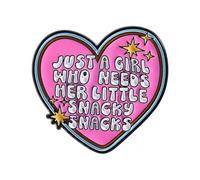 "Just A Girl Who Needs Her Little Snacky Snacks" Enamel Pin, Funny Snack Lover Heart Lapel Badge