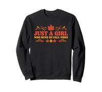 Just A Girl Who Runs On Fall Vibes Autumn Season Women Sweatshirt