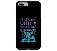 Just A Girl with a Sword and A Paperback Fantasy Book Lover Case for iPhone 7 Plus/8 Plus