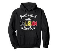 Just A Girl With Belgian Roots Belgium Women Girls Pullover Hoodie