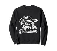 Just A Grandma Who Loves Dalmatians Dog Lover Sweatshirt