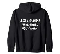 Just a Grandma who loves Jesus Zip Hoodie