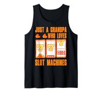 Just a Grandpa who loves Slot Machines Tank Top
