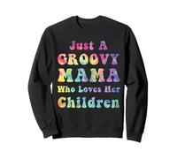 Just A Groovy Mama Who Loves Her Children Hippie Mom Sweatshirt