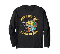 Just A Guy That Loves To Fish Angler Fisherman Gifts Fishing Long Sleeve T-Shirt