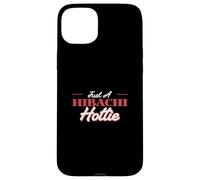 Just A Hibachi Hottie Teppanyaki Japanese Cook Hibachi Chef Case for iPhone 15 Plus
