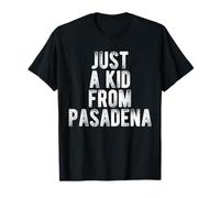 Just A Kid from Pasadena Retro Love Hometown Pasadena T-Shirt