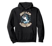 Just A Kid Loves Sea Ocean Vibes Beach Good Dolphins Funny Pullover Hoodie