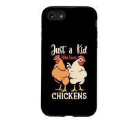 Just a Kid Who Loves Chickens Funny Toddler Chicken Lover Case for iPhone SE (2020) / 7/8