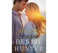 Just a Kiss: 3 (A Summer Harbor Novel)