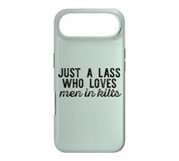 JUST A LASS WHO LOVES MEN IN KILTS Funny Scottish Kilt Meme Case for iPhone Air