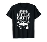 Just A Little Batty Bat Halloween Season T-Shirt