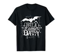 Just A Little Batty Halloween Horror Fan Dark Humor T-Shirt