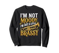 Just A Little Brassy Trumpet Player Musician Trumpeter Music Sweatshirt