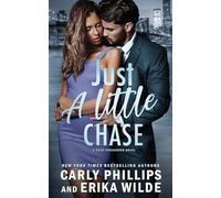 Just A Little Chase: 4 (A Dare Crossover Novel)