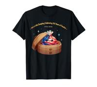 Just a Little Dumpling Celebrating 250 Years of Freedom 2026 T-Shirt