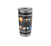 Just A Little Explorer Who Loves Planets Solar System Space Stainless Steel Insulated Tumbler
