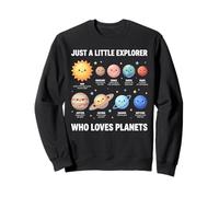 Just A Little Explorer Who Loves Planets Solar System Space Sweatshirt