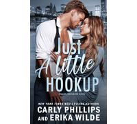 Just a Little Hookup: 1 (A Dare Crossover Novel)