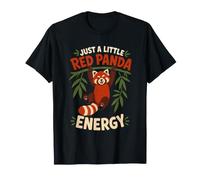 just a Little red Panda Energy Funny T-Shirt