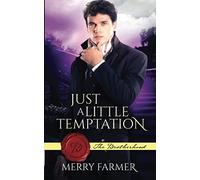 Just a Little Temptation: 2 (The Brotherhood)