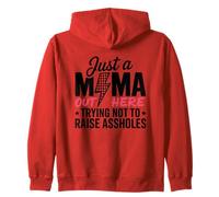 Just A Mama Out Here Raising Kids Zip Hoodie