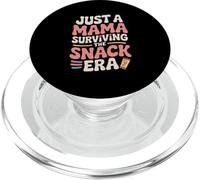Just A Mama Surviving The Snack Era Funny Mom PopSockets PopGrip for MagSafe