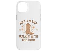 Just a Mama Walkin' With the Lord Faithful Mom Case for iPhone 14 Plus