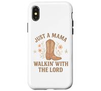 Just a Mama Walkin' With the Lord Faithful Mom Case for iPhone X/XS