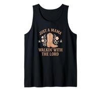 Just a Mama Walkin' With the Lord Faithful Mom Tank Top