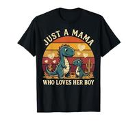 Just A Mama Who Loves Her Boy Dinosaur Mother's Day T-Shirt