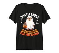Just A Mom Always Came for The Candy Halloween Ghost Sloth Premium T-Shirt