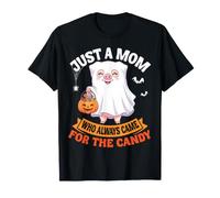 Just A Mom Who Always Came for The Candy Halloween Ghost Pig T-Shirt