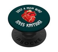 Just A Mom Who Loves Kintsugi Japanese Pottery Art PopSockets Adhesive PopGrip