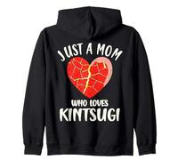 Just A Mom Who Loves Kintsugi Japanese Pottery Art Zip Hoodie